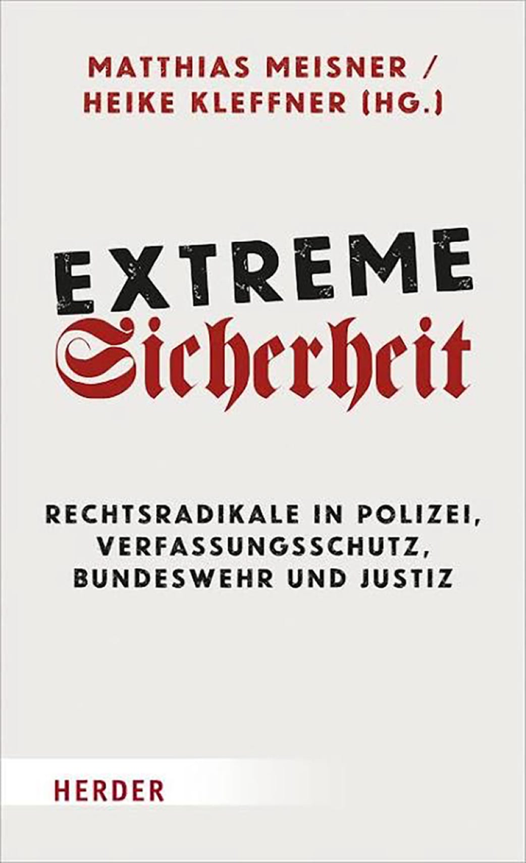 img extreme sicherheit Buch Titel, Matthias Meisner, Heike Kleffner